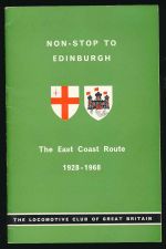 Non-stop to Edinburgh: the East Coast route 1928-1968