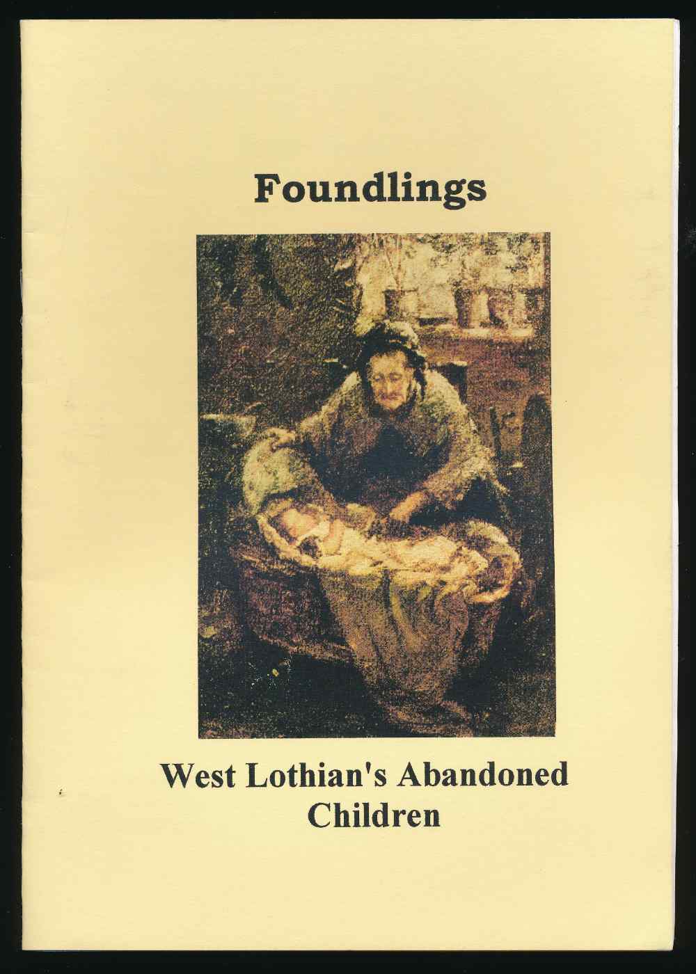 Foundlings: West Lothian'...