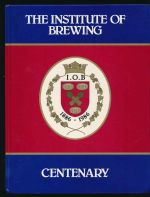 The Institute of Brewing Centenary