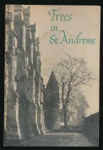 Trees in St. Andrews: an illustrated survey prepared for St. Andrew's Preservation Trust