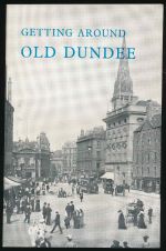 Getting around old Dundee