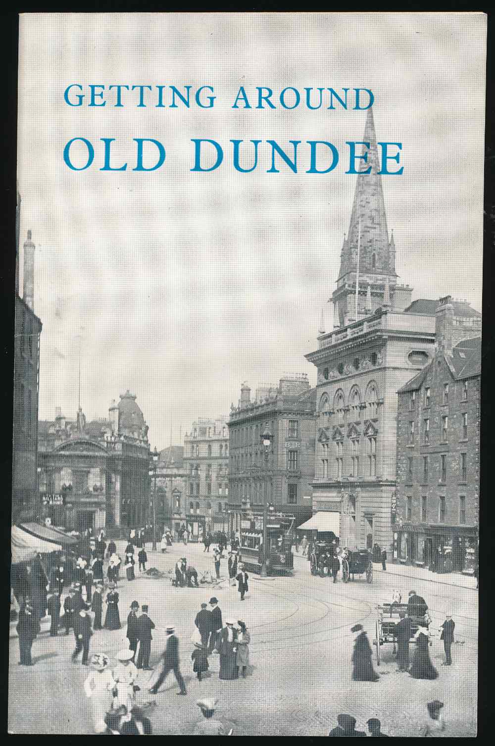 Getting around old Dundee