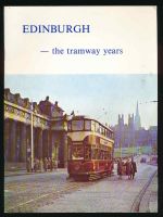 Edinburgh: the tramway years