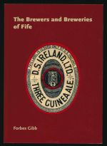 The brewers and breweries of Fife