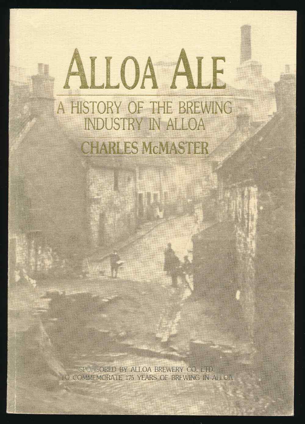 Alloa Ale: a history of the br...