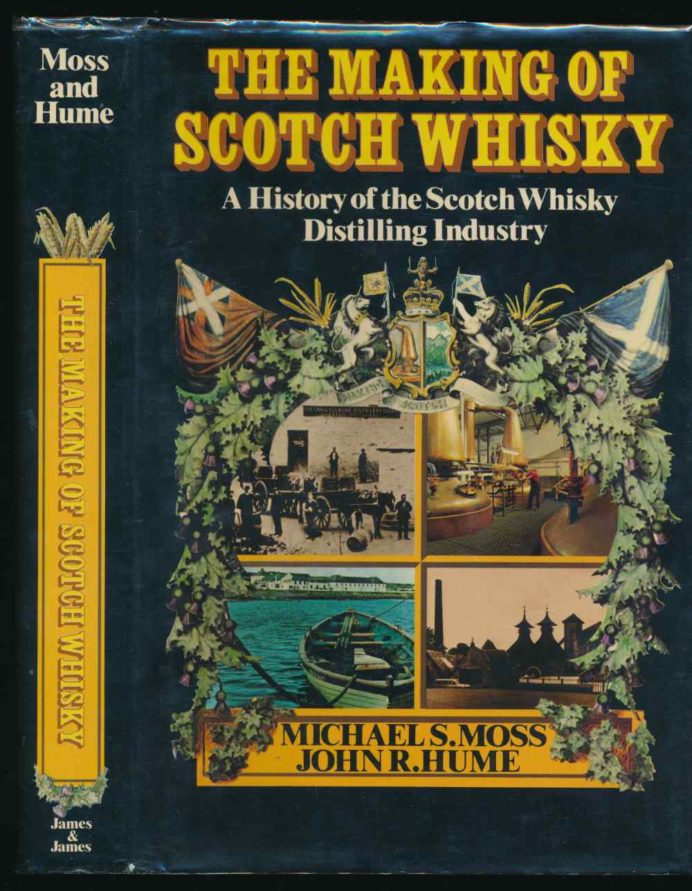 The making of Scotch whisky: t...