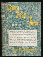 Glory Hill Farm epilogue : one hundred acres farmed by an amateur - fourth year 1943-4