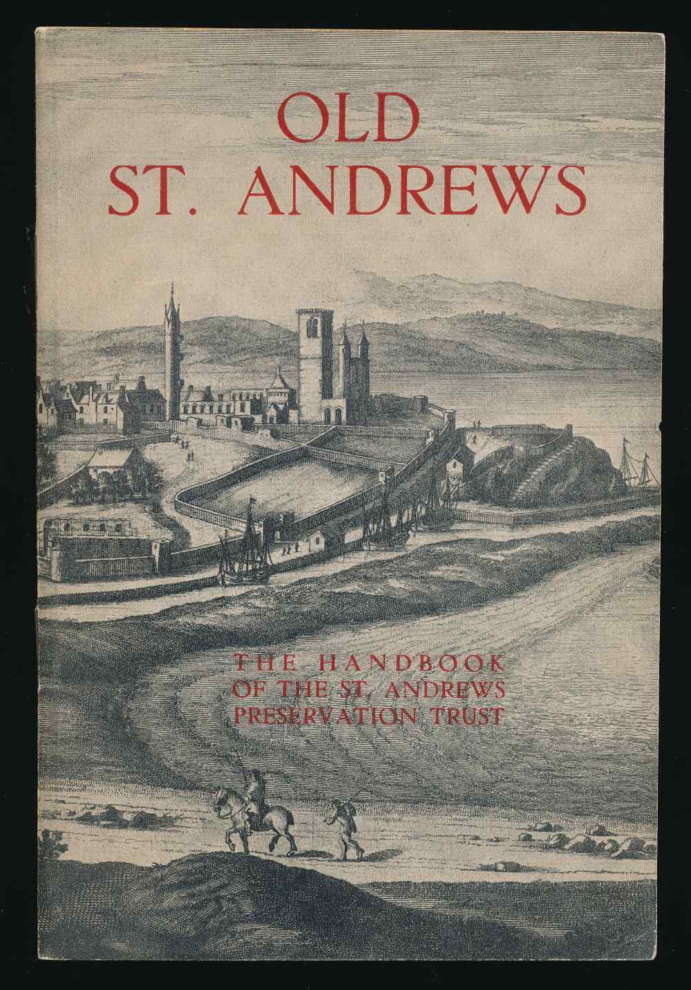 Old St Andrews: the handbook o...