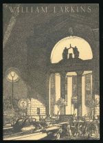 William Larkins: etchings of the East End in the 1920s and other scenes