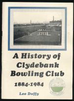 A history of Clydebank Bowling Club