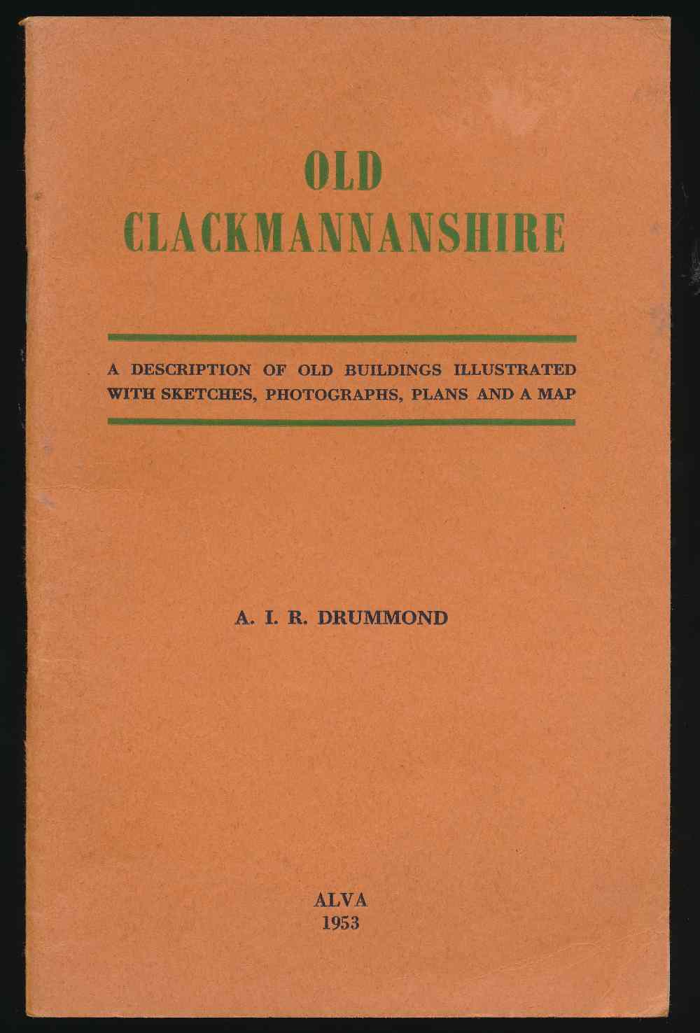 Old Clackmannanshire: a descri...