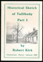 Historical sketch of Tullibody. Part 1