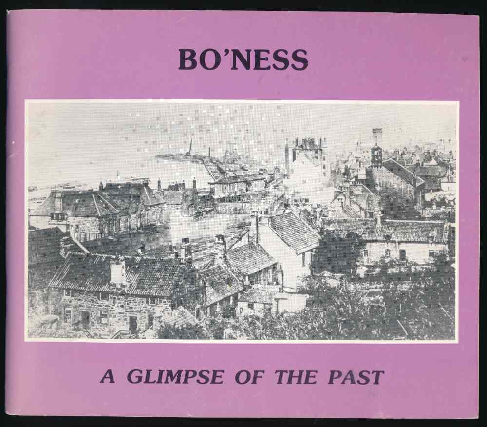 Bo'ness: a glimpse of the...