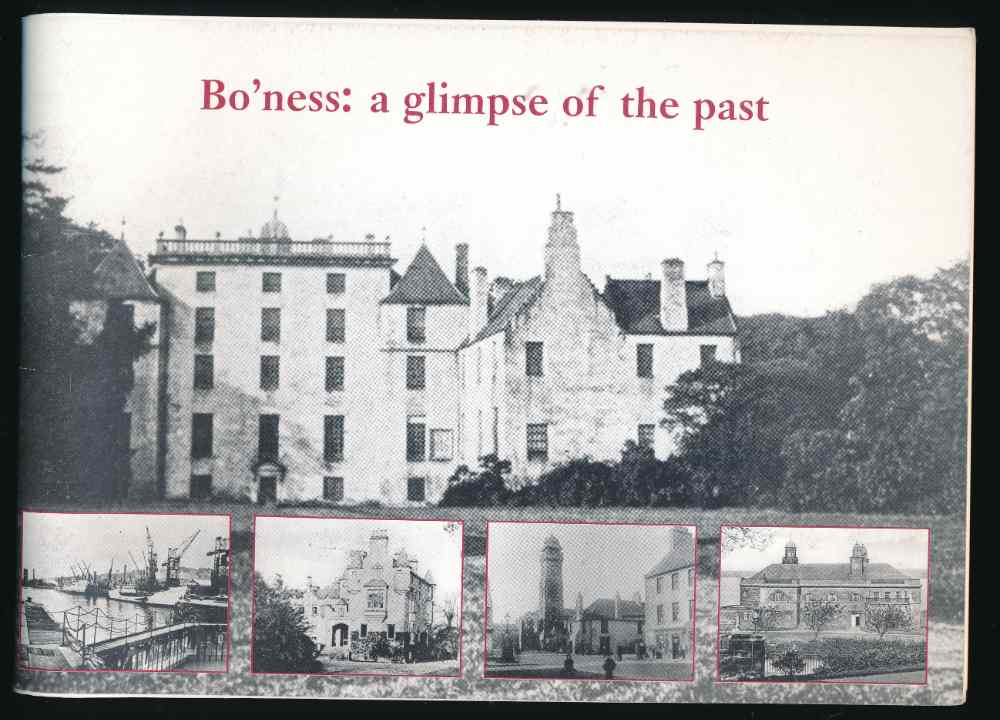 Bo'ness: a glimpse of the...