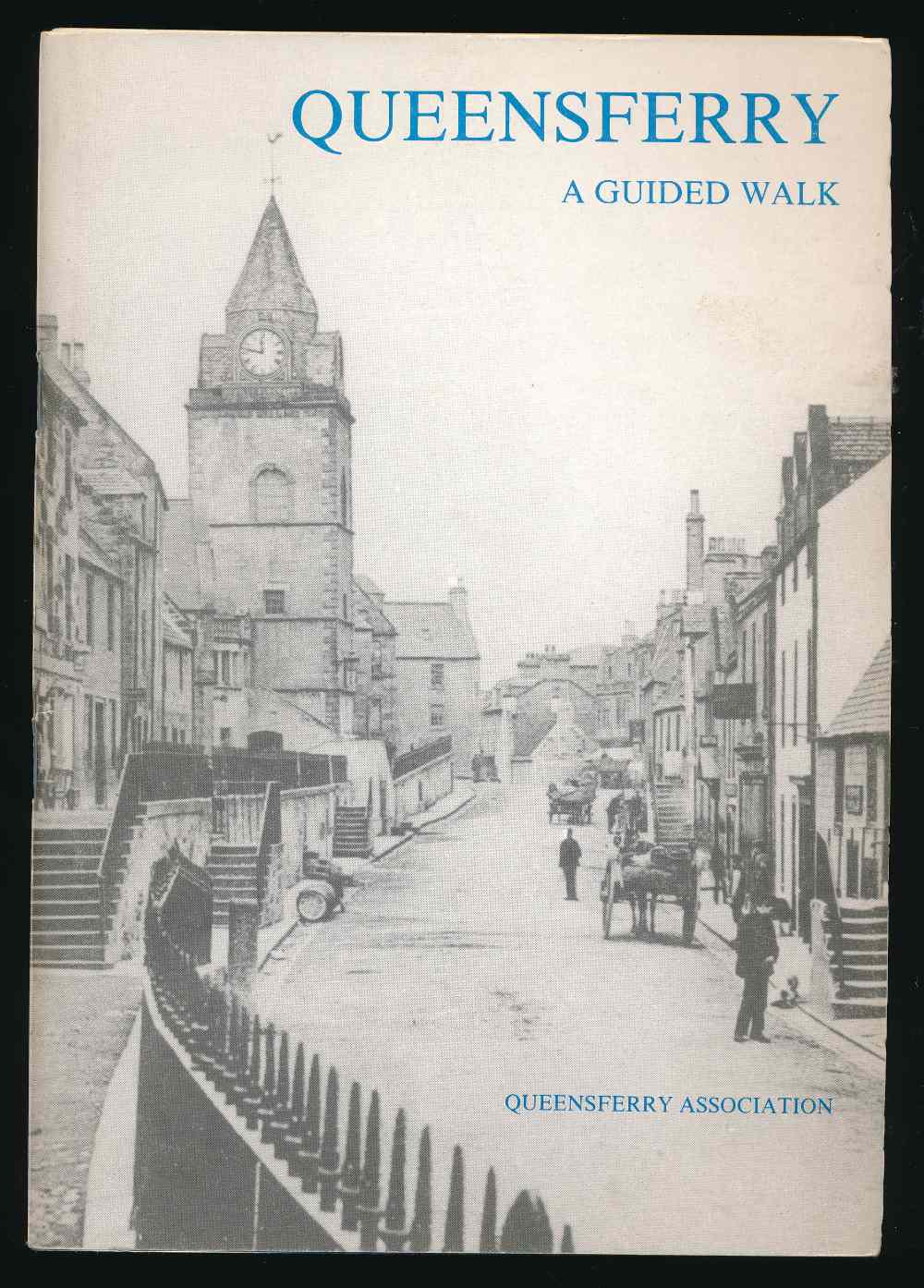 Queensferry: a guided walk