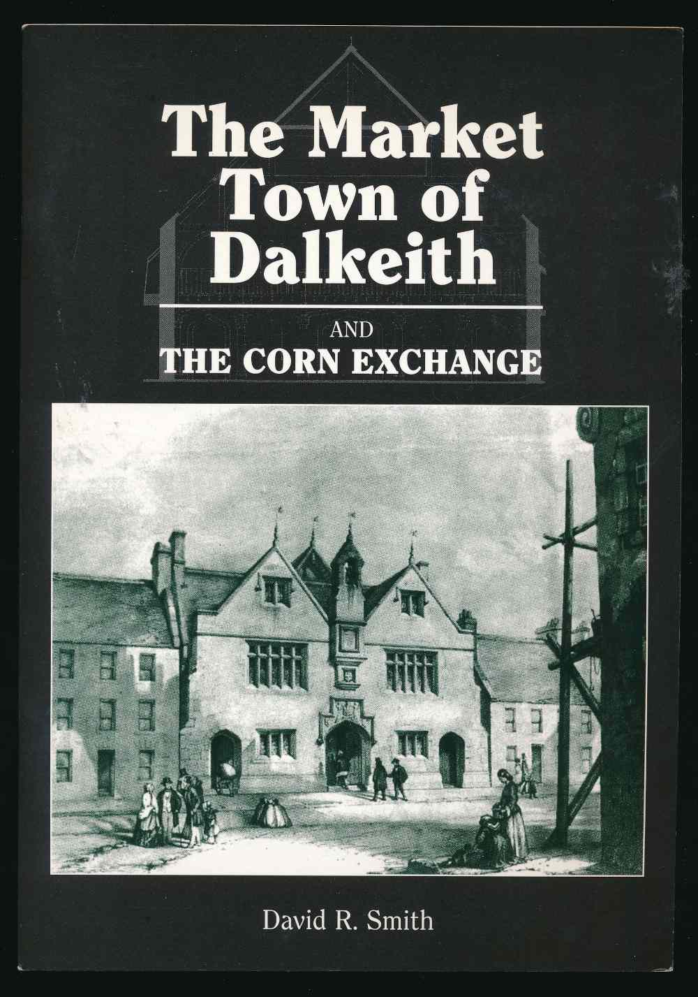 The market town of Dalkeith, a...