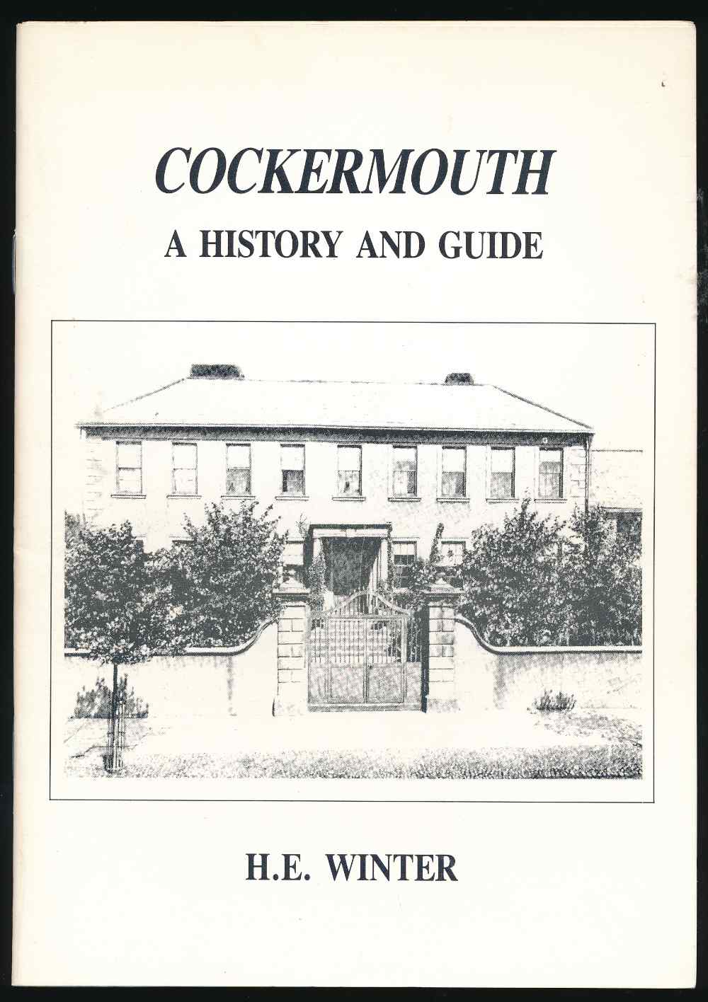 Cockermouth: a history and gui...