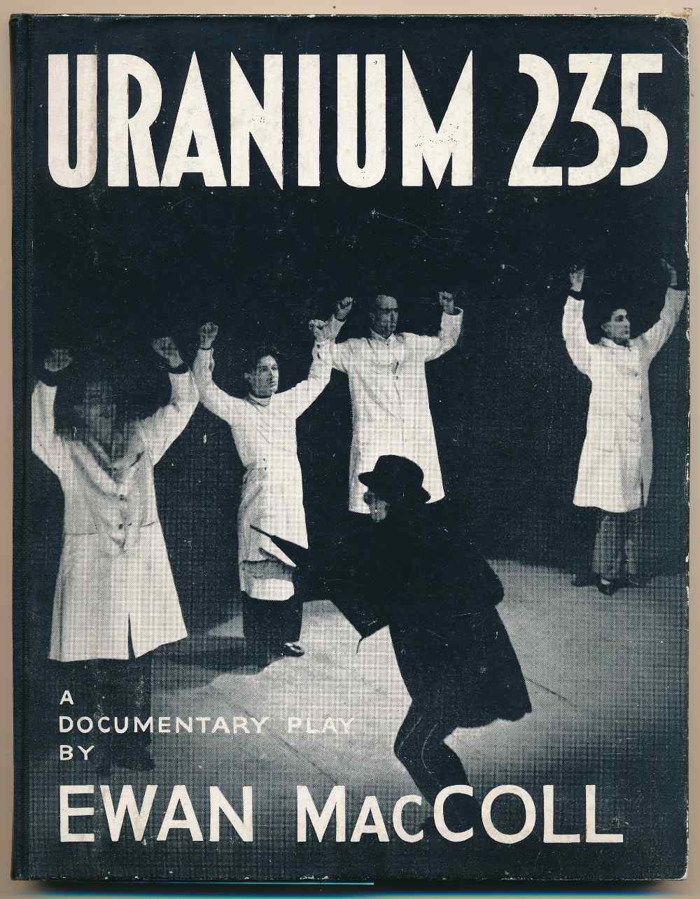 Uranium 235: a documentary pla...