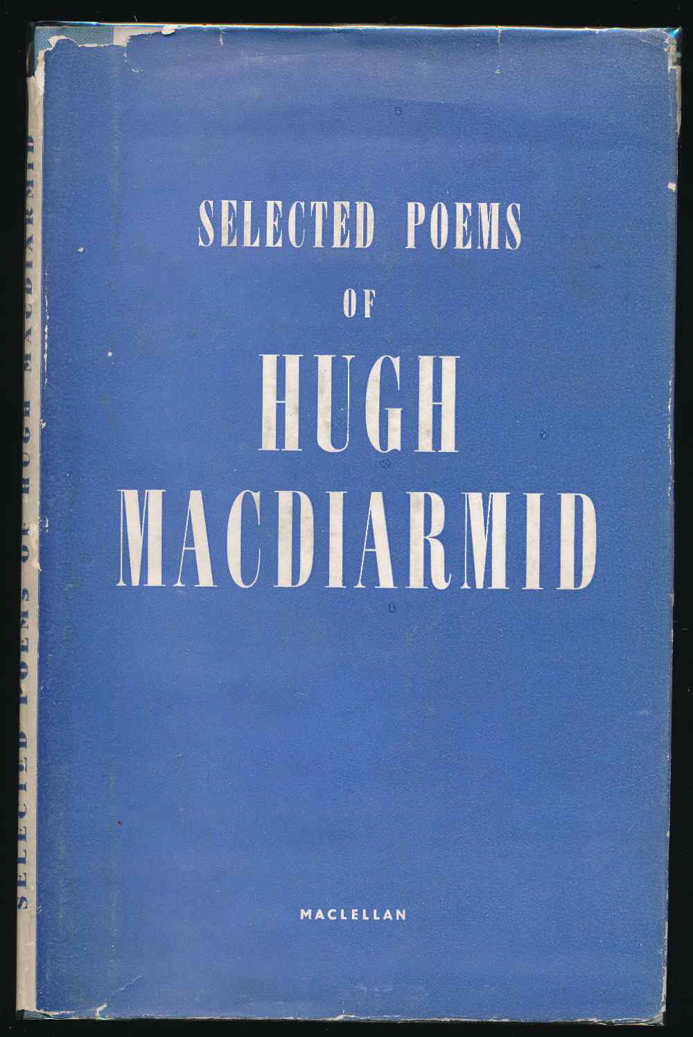 Selected poems of Hugh MacDiar...