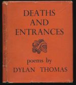 Deaths and entrances : poems