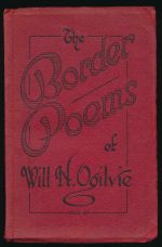 The Border poems of Will H. Ogilvie