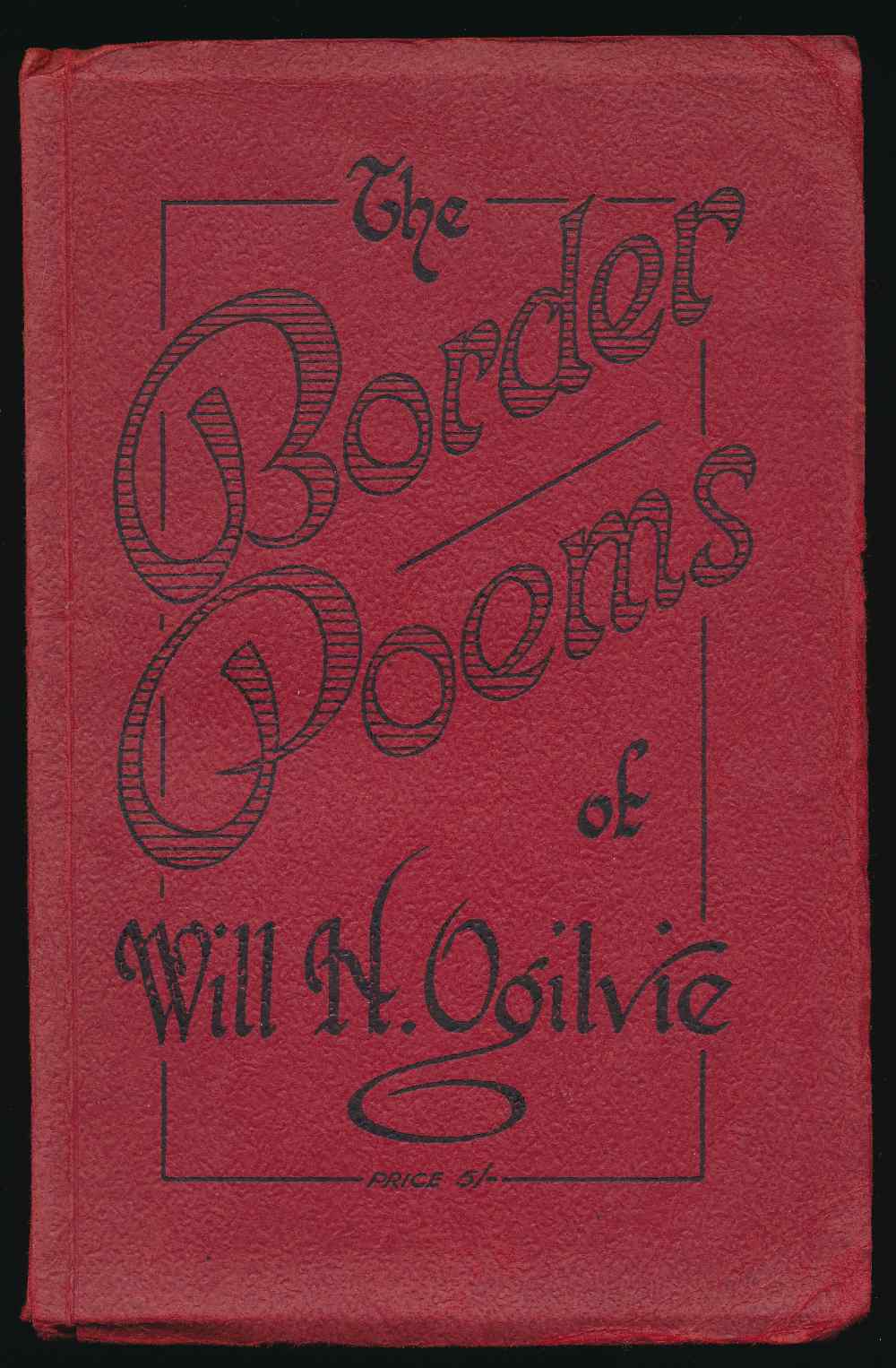 The Border poems of Will H. Og...