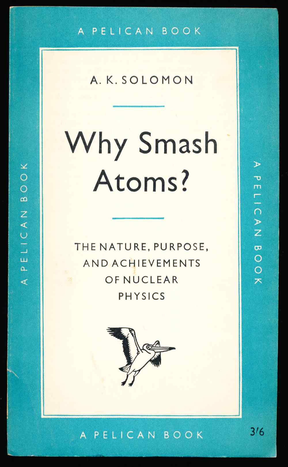 Why smash atoms?