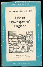 Life in Shakespeare's England: a book of Elizabethan prose