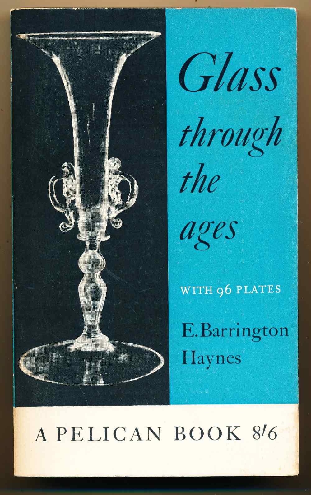 Glass through the ages