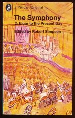 The symphony. Volume 2: Elgar to the present day