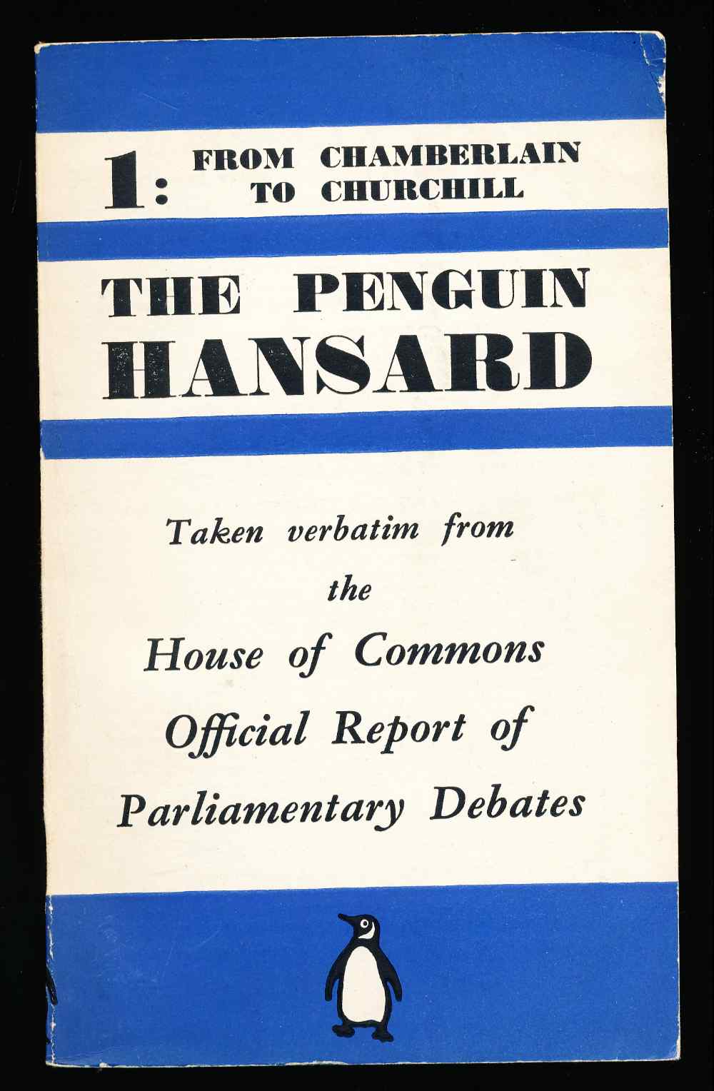 The Penguin Hansard. Volume 1 ...