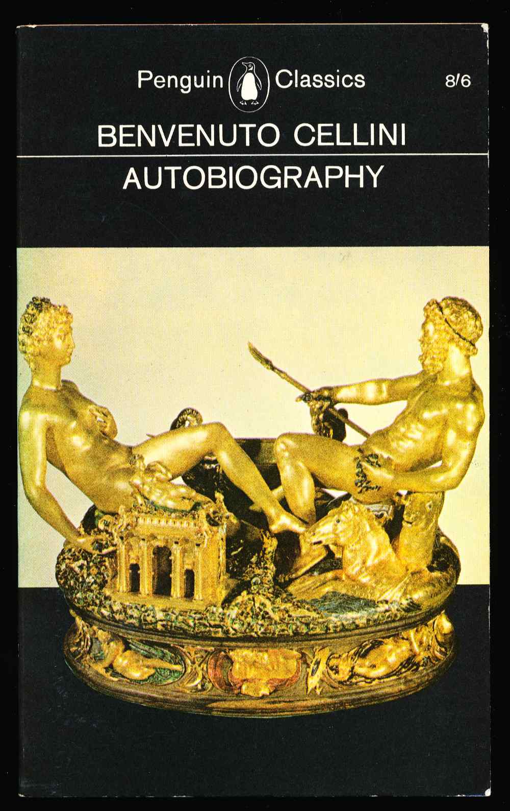 The autobiography of Benvenuto...